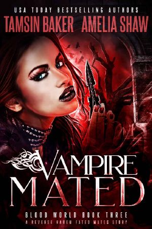 [Blood World 03] • Vampire Mated